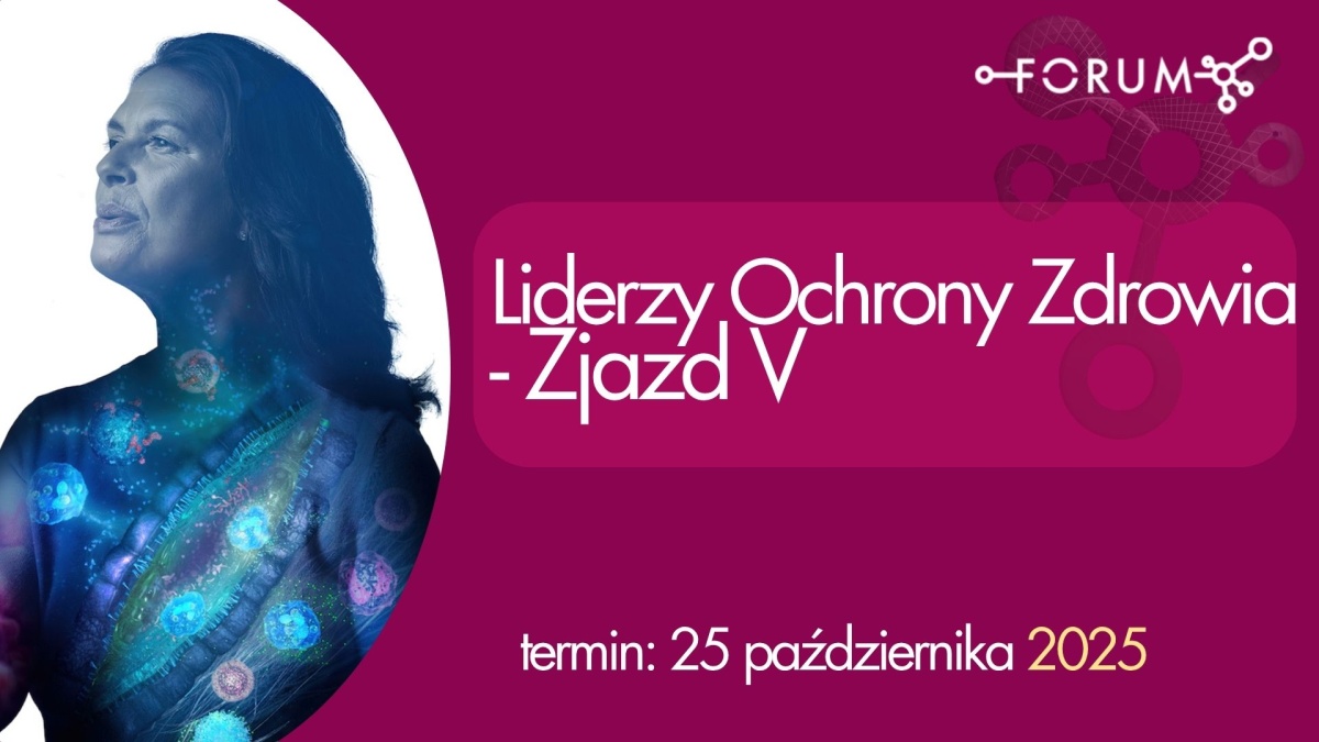 Liderzy Ochrony Zdrowia - Zjazd V